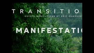 Manifestation Meditation